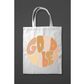 Good vibes tote bag