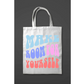 Make room for yourself tote bag