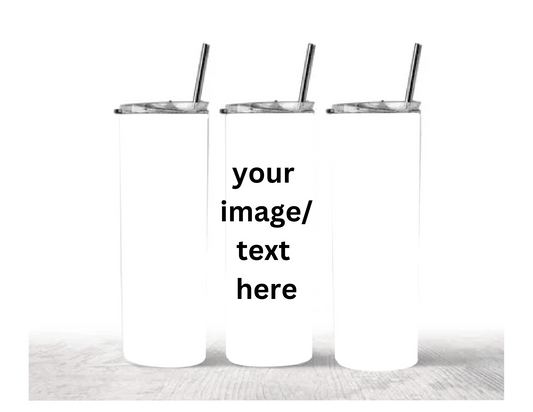 Custom 20 OZ tumbler